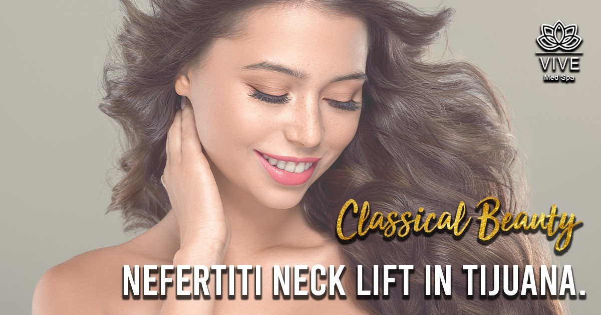 You are currently viewing Get the most beautiful neck in Tijuana