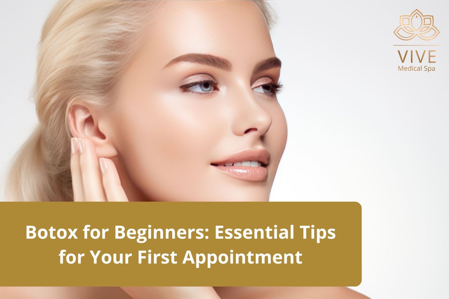 Botox for Beginners: Essential Tips for Your First Appointment